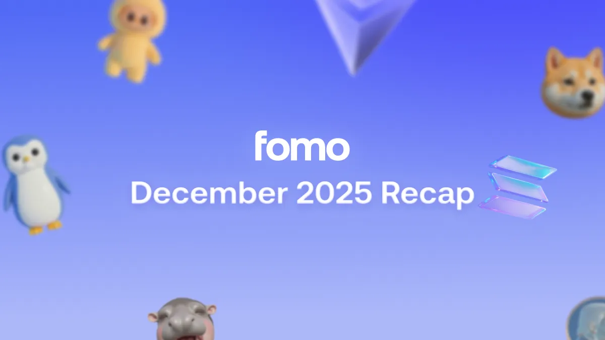 fomo December 2025 recap